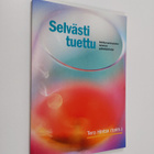 Tero Hintsa : Selvästi tuettu - kehitysvammaisten toimiva... - pikkukuva 1
