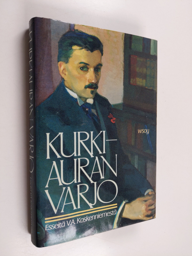 Touko (toim.) Siltala : Kurkiauran varjo : esseitä V. A. ...