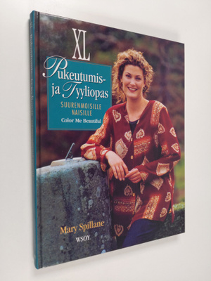 Mary Spillane : XL : pukeutumis- ja tyyliopas suurenmoisi...