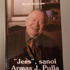 Jees, sanoi Armas J Pulla Martti Sinerma - pikkukuva 1