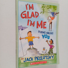 Jack Prelutsky : I'm glad I'm me. Poems about you - pikkukuva 1