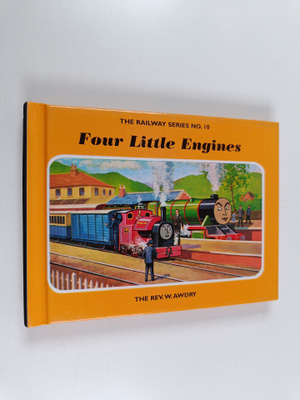 W. Awdry ym. : Four Little Engines