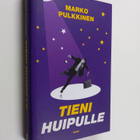 Marko Pulkkinen : Tieni huipulle - pikkukuva 1