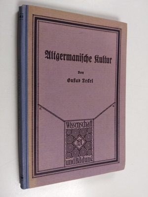 Gustav Neckel : Altgermanische Kultur