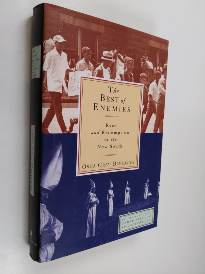Osha Gray Davidson : The Best of Enemies - Race and Redem...