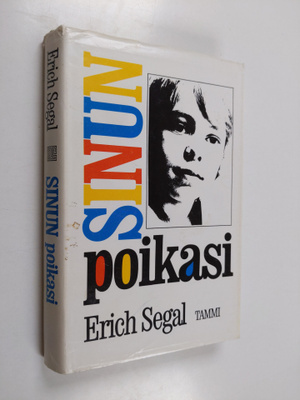 Erich Segal : Sinun poikasi