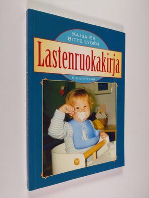 Kajsa Ek : Lastenruokakirja