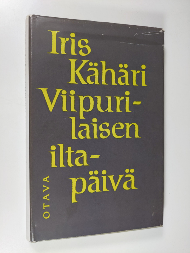 Iris Kähäri : Viipurilaisen iltapäivä