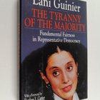 Lani Guinier : The tyranny of the majority : fundamental ... - pikkukuva 1