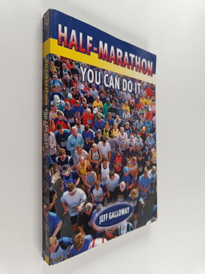Jeff Galloway : Half-marathon - You Can Do it