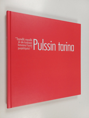 Pulssin tarina : Lääkäriasema Pulssi 30 vuotta 1973-2003