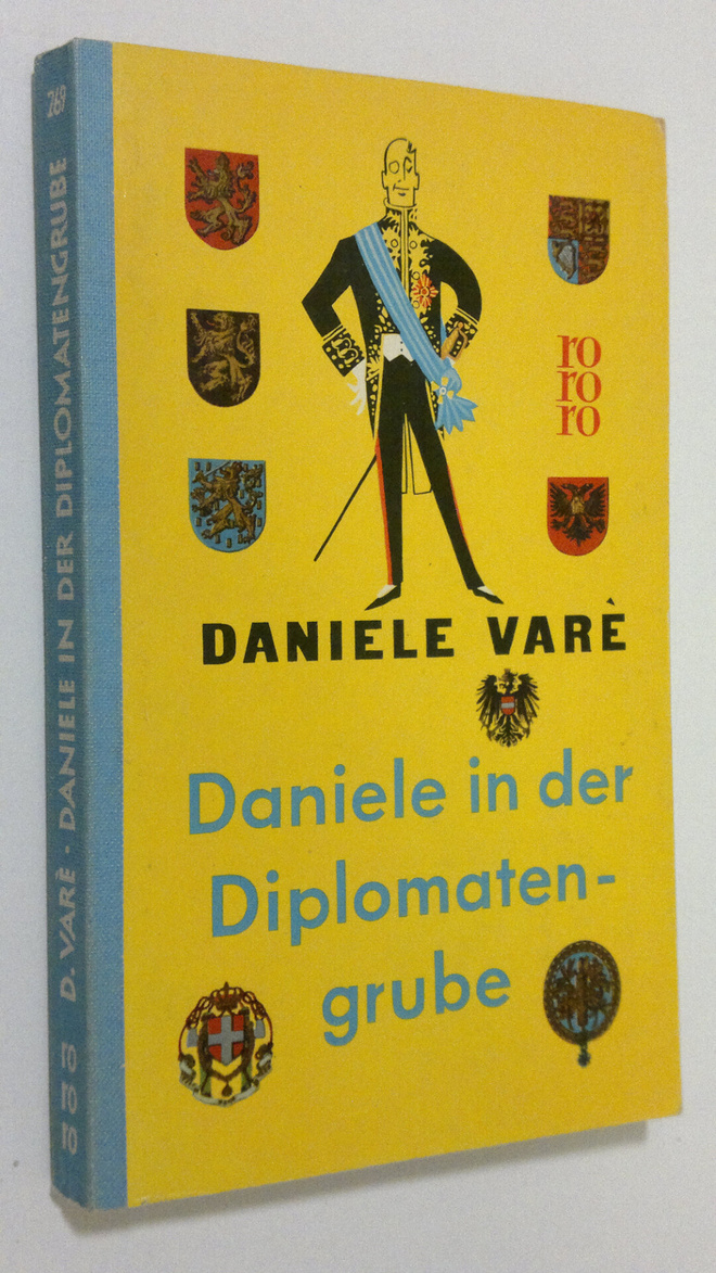 Daniele Vare : Daniele in der Diplomatengrude
