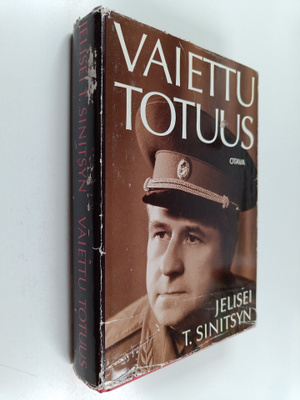 Jelisei T Sinitsyn : Vaiettu totuus : salaisen agentin to...