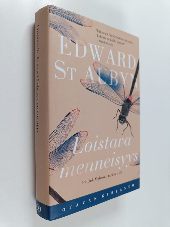 Edward St Aubyn : Loistava menneisyys : Patrick Melrosen ...
