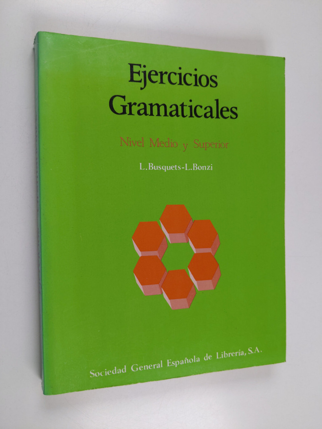 L. Busquets : Ejercicios gramaticales : nivel medio y sup...