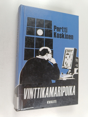 Pertti Koskinen : Vinttikamaripoika : jännitysromaani