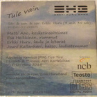 Erkki Huru Band • Tule vain CDr-Single - pikkukuva 2