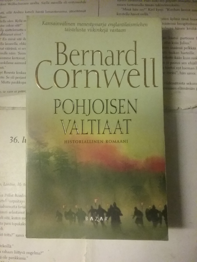 Bernard Cornwell - Pohjoisen valtiaat (pokkari)