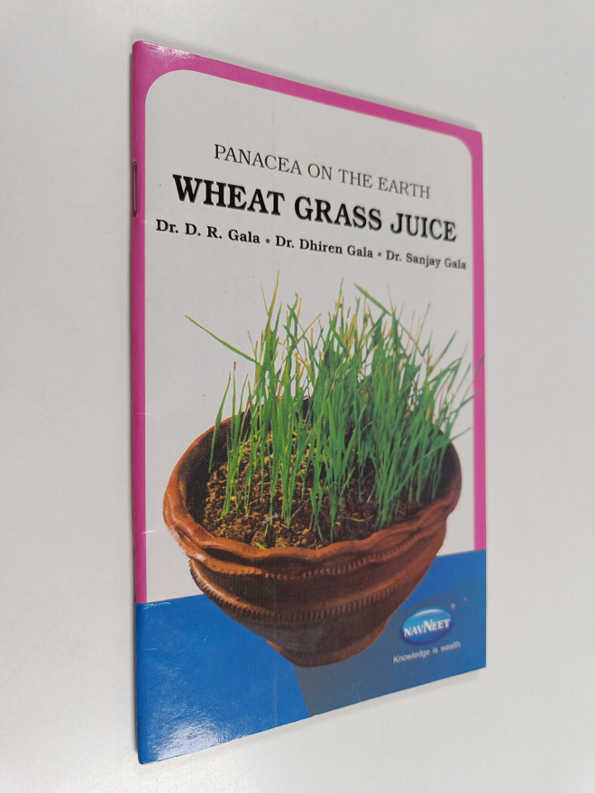 Dr. D.R. Gala ym. : Health Books Wheat Grass Juice