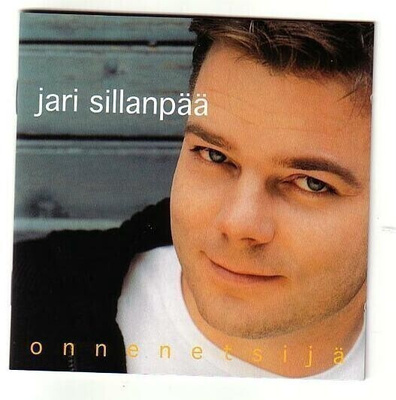 cd, Jari Sillanpää: Onnenetsijä [pop, iskelmä]