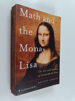 Bulent Atalay : Math and the Mona Lisa - The Art and Scie...
