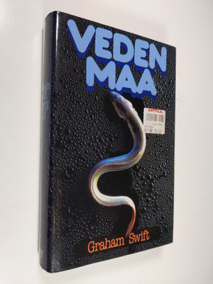Graham Swift : Veden maa