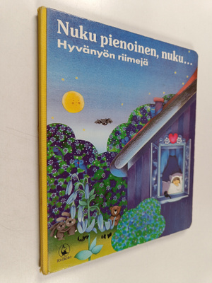 Nuku pienoinen, nuku... : hyvänyön runoja