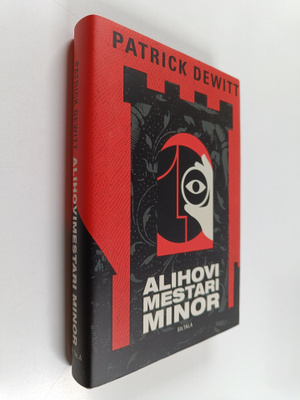 Patrick DeWitt : Alihovimestari Minor