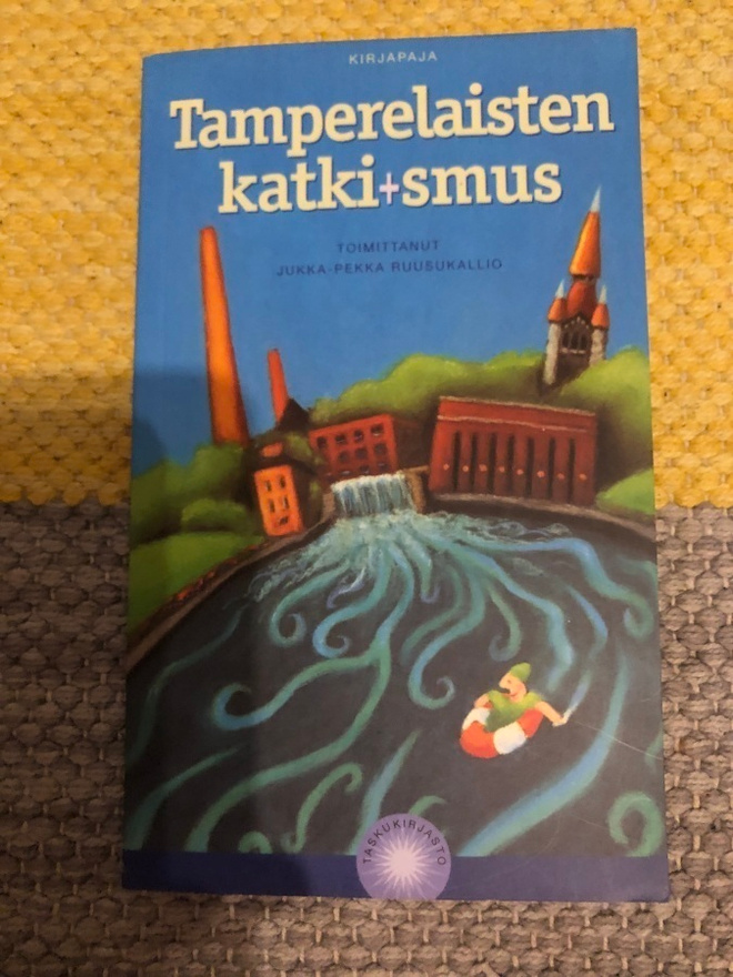 Ruusukallio: Tamperelaisten katki+smus. 2000. 1.p.