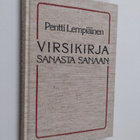 Pentti Lempiäinen : Virsikirja sanasta sanaan : virsikirj... - pikkukuva 1