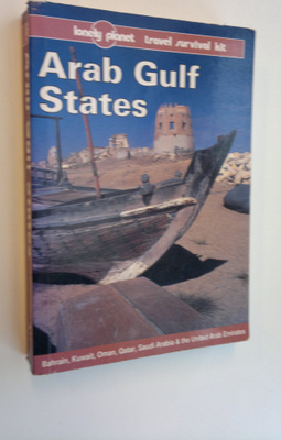 Gordon Robison : Lonely Planet : Arab Gulf States - Bahra...