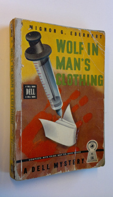 Mignon G. Eberhart : Wolf in Man's Clothing
