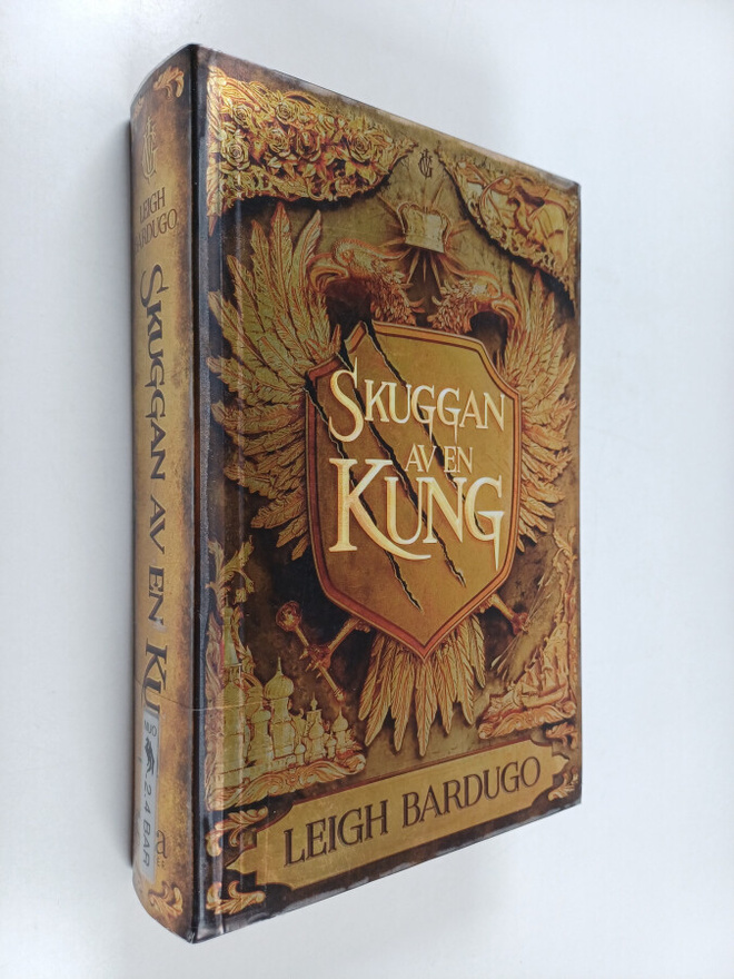 Leigh Bardugo : Skuggan av en kung