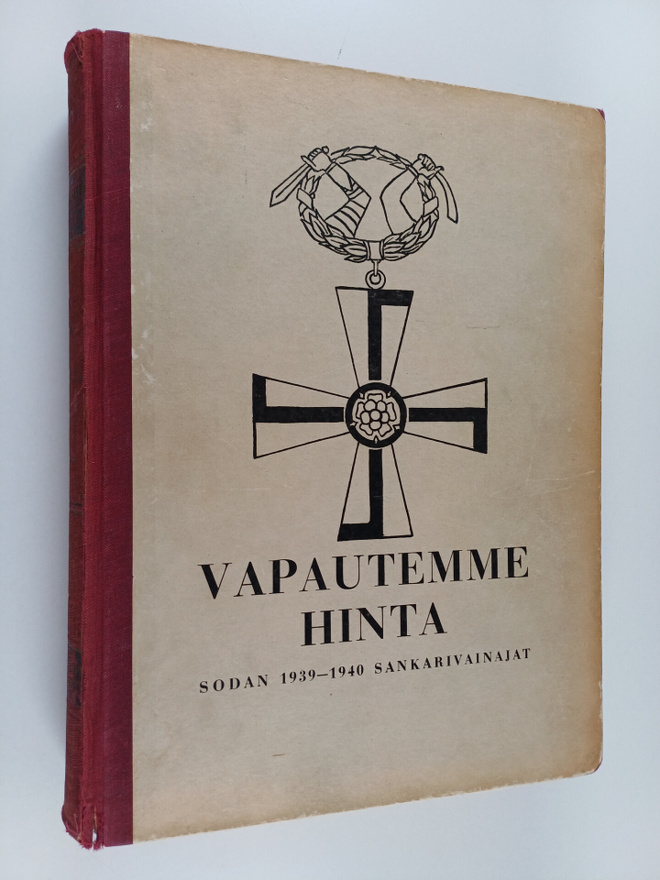 Vapautemme hinta : sodan 1939-1940 sankarivainajat