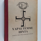 Vapautemme hinta : sodan 1939-1940 sankarivainajat - pikkukuva 1