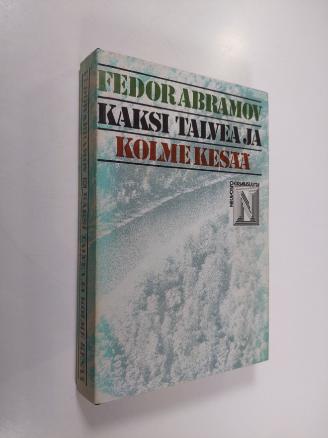 Fedor Abramov : Kaksi talvea ja kolme kesää