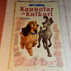 AKU ANKKA 52B 1984  KAUNOTAR JA KULKURI - pikkukuva 1