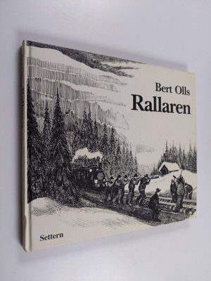 Bert Olls : Rallaren
