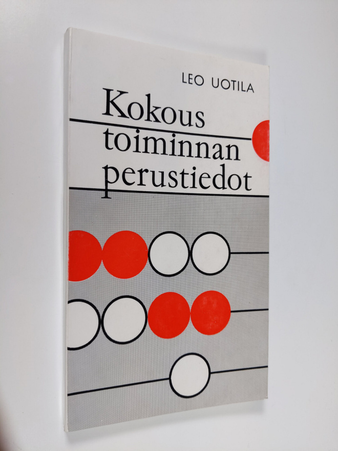 Leo Uotila : Kokoustoiminnan perustiedot