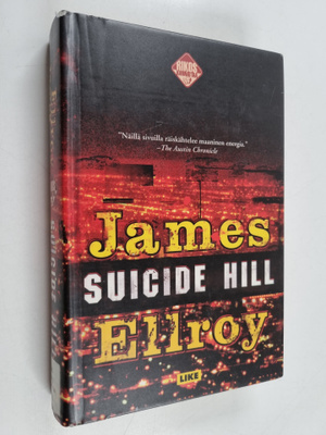James Ellroy : Suicide Hill