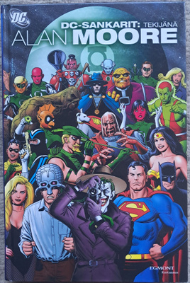 Dc-sankarit: tekijänä Alan Moore