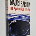 Mauri Sariola : Niin syvä on kuin pitkäkin - pikkukuva 1