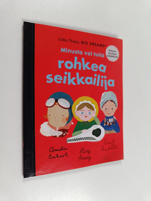 Minusta voi tulla rohkea seikkailija