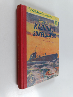 Ahti Karikko : Kadonnut sukellusvene