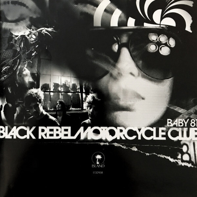 Black Rebel Motorcycle Club – Baby 81