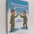 Heikki Peuraniemi : Muistamattoman muisteloita : 1, Ensim... - pikkukuva 1