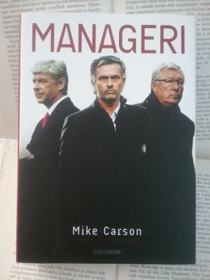 Mike Carson - Manageri (sid.)