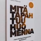 Marco Mäkinen : Mitä tapahtuu huomenna - kun startup ja k... - pikkukuva 1