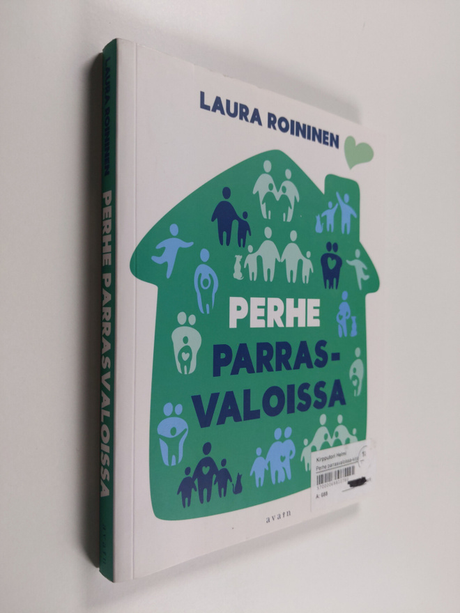 Laura Roininen : Perhe parrasvaloissa