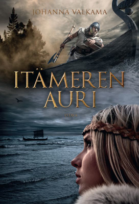 VALKAMA, JOHANNA: Itämeren Auri (1. p. 2016)